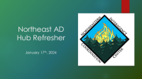 Download 2024 Northeast AD HUB Refresher.pptx (application/vnd.openxmlformats-officedocument.presentationml.presentation, 10.65 MB) 2024 Northeast AD Hub Refresher